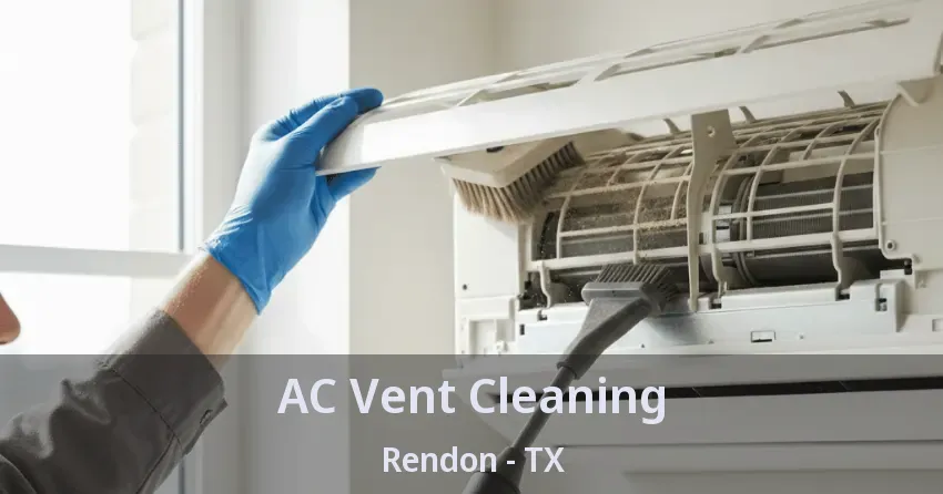 AC Vent Cleaning Rendon - TX