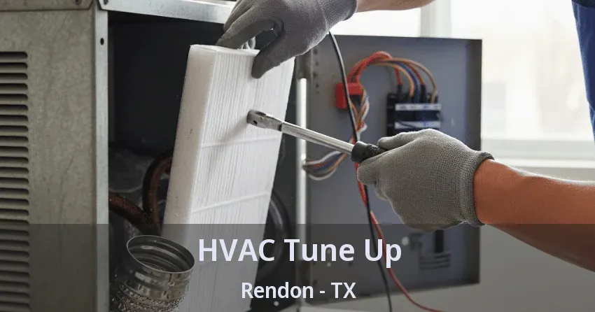 HVAC Tune Up Rendon - TX